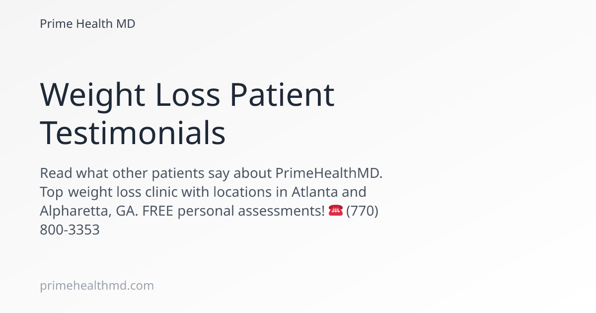 prime health glp 1 reviews Weight Loss Patient Testimonials